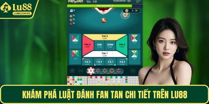 Khám phá luật đánh Fan Tan chi tiết trên LU88